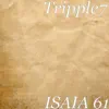 Tripple7 - Isaia 61 - Single